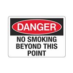 DANGER No Smoking Beyond This Point Sign